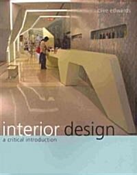 Interior Design : A Critical Introduction (Paperback)