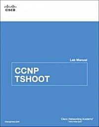 CCNP TSHOOT Lab Manual (Paperback)