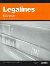 Legalines on Evidence (Paperback, 11th)