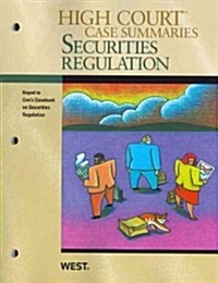 High Court Case Summaries on Securities Regulation (Paperback, 6th)