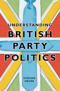Understanding British party politics