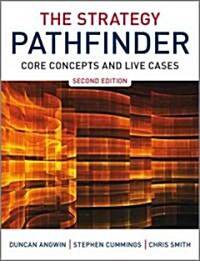 The Strategy Pathfinder : Core Concepts and Live Cases (Paperback, 2 Revised edition)