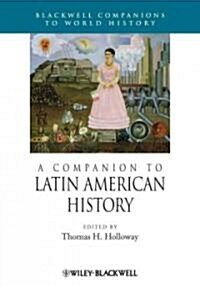 A Companion to Latin American History (Paperback)
