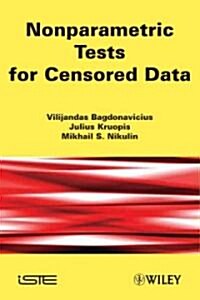 Nonparametric Tests for Censored Data (Hardcover)