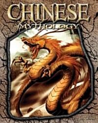 Chinese Mythology (Library Binding)