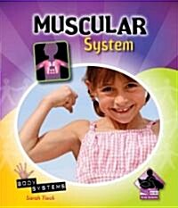 Muscular System (Library Binding)