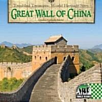 Great Wall of China (Library Binding)