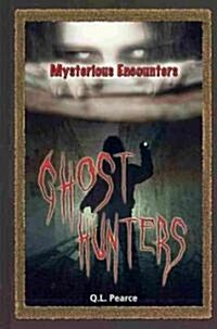 Ghost Hunters (Hardcover)