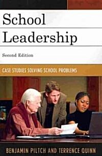 School Leadership: Case Studies Solving School Problems (Paperback, 2)