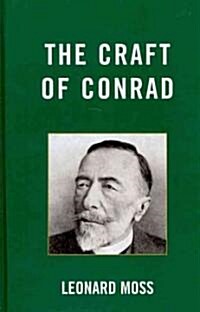 The Craft of Conrad (Hardcover)