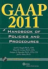 GAAP 2011 Handbook of Policies and Procedures (Paperback, CD-ROM)