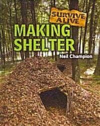 Making Shelter (Library Binding)