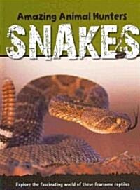 Snakes (Library Binding)