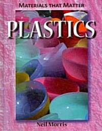 Plastics (Library Binding)