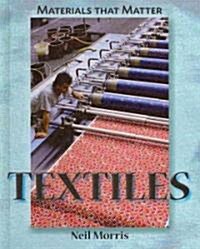 Textiles (Library Binding)