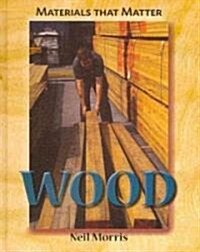 Wood (Library Binding)