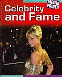 Celebrity and Fame (Library Binding)