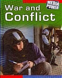 War and Conflict (Library Binding)