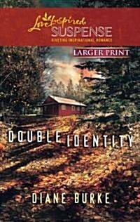 Double Identity (Paperback, LGR)
