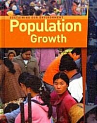 Population Growth (Library Binding)