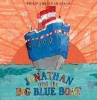 Jonathan and the Big Blue Boat (Hardcover)