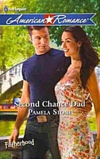 Second Chance Dad (Paperback)