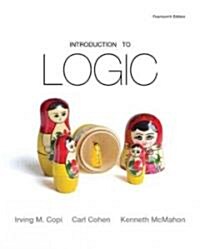 Introduction to Logic: Pearson New International Edition (Hardcover, 14, Revised)