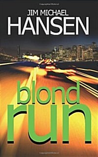 Blond Run (Paperback)