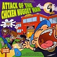 Attack of the Chicken Nugget Man (Paperback)