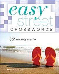 Easy Street Crosswords: 72 Relaxing Puzzles (Spiral)