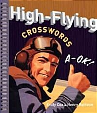 High-Flying Crosswords (Paperback, CSM, Spiral)
