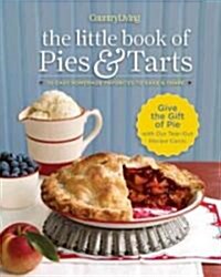 Country Living The Little Book of Pies & Tarts (Hardcover, Spiral)