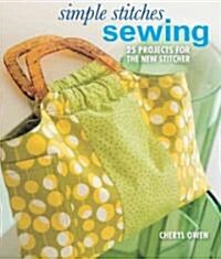 Sewing: 25 Projects for the New Stitcher (Paperback)