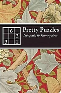 Pretty Puzzles : Logic Puzzles for Discerning Solvers (Paperback)
