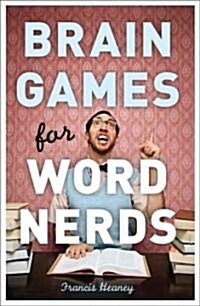 Brain Games for Word Nerds (Paperback, CSM)