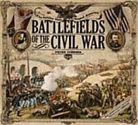 Battlefields of the Civil War (Hardcover, Map, Facsimile)