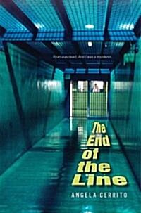The End of the Line (Hardcover)