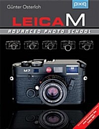 Leica M: Advanced Photo School (Hardcover, 2)