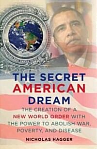 The Secret American Dream (Hardcover)
