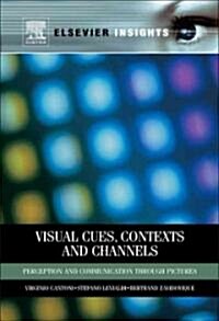 3C Vision: Cues, Contexts, and Channels (Hardcover)
