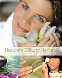 Natures Beauty Secrets (Hardcover)