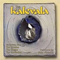 The Kalevala, Runos 1-3 (Audio CD)