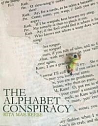 The Alphabet Conspiracy (Paperback)