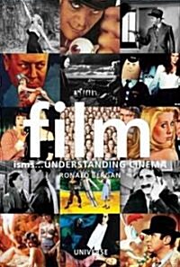 Film Isms...: Understanding Cinema (Paperback)