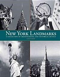 New York Landmarks: A Collection of Architectural and Historical Details (Hardcover)