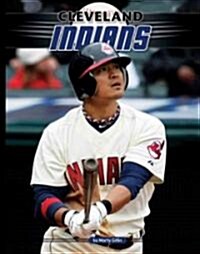 Cleveland Indians (Library Binding)