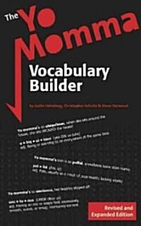 The Yo Momma Vocabulary Builder (Paperback, Revised, Expanded)