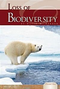 Loss of Biodiversity (Library Binding)