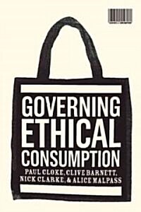Governing Ethical Consumption (Hardcover)