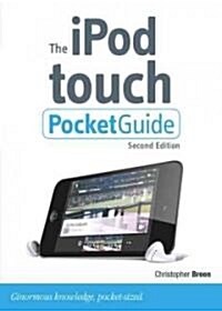 The iPod Touch Pocket Guide (Paperback, 2nd)